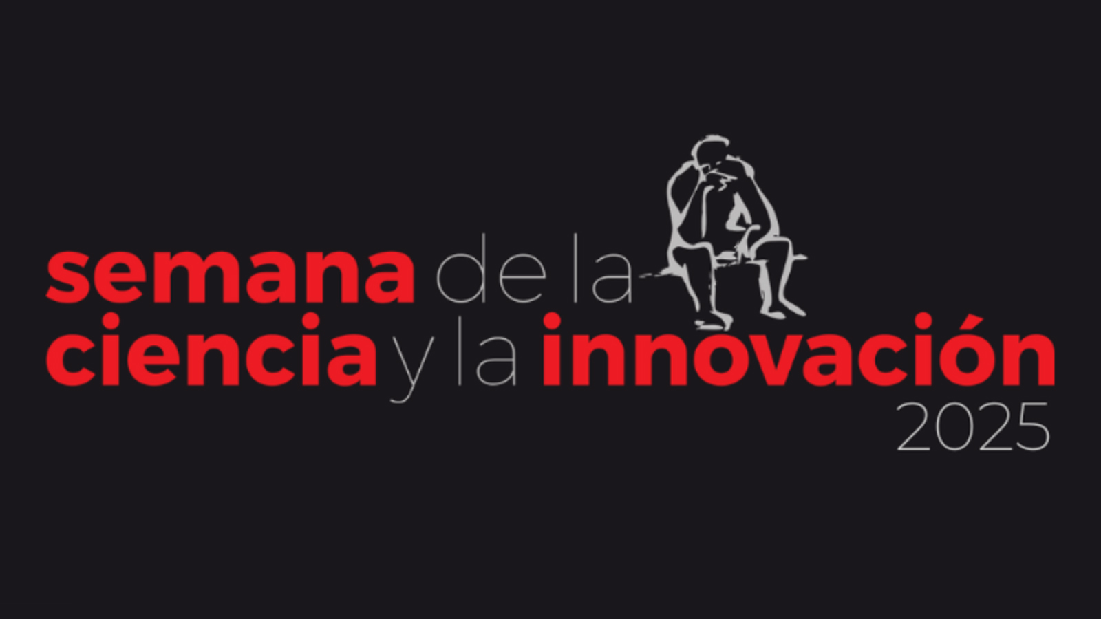 Semana de la Ciencia y la Innovación